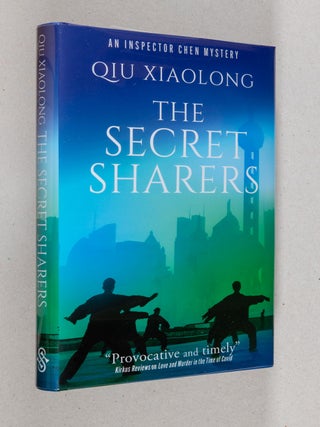 Item #0005177 The Secret Sharers; An Inspector Chen Mystery. Qiu Xiaolong