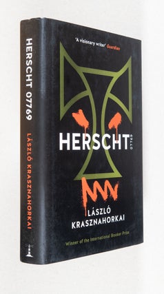Item #0005192 Herscht 07769. László Krasznahorkai, Ottilie Mulzet