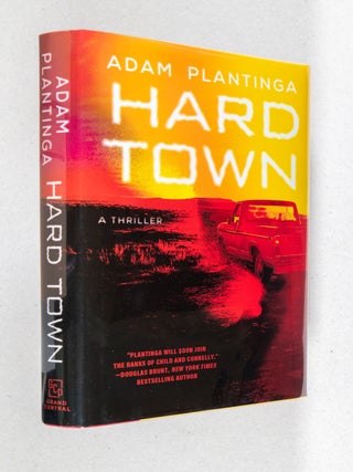 Hard Town; A Thriller