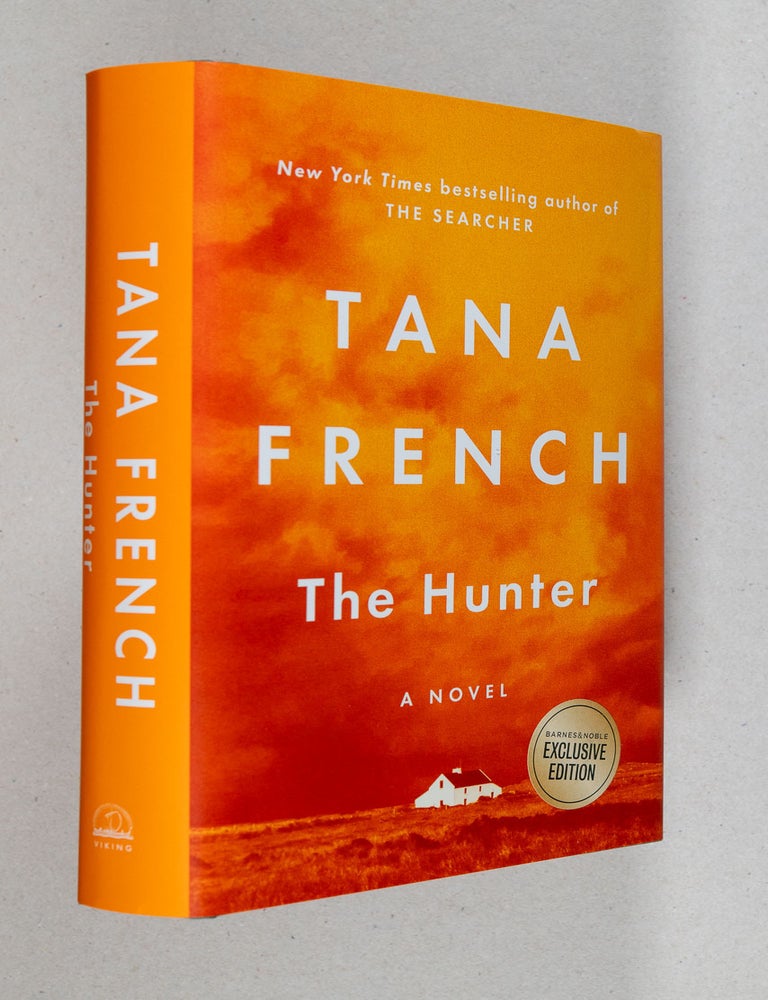 Item #0005231 The Hunter; A Novel. Tana French.