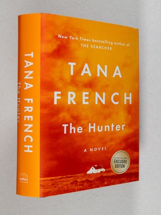 Item #0005231 The Hunter; A Novel. Tana French