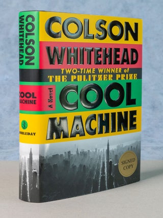 Cool Machine; A Novel