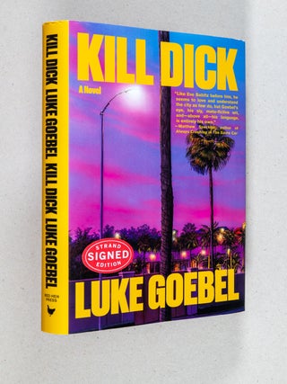 Kill Dick; A Novel
