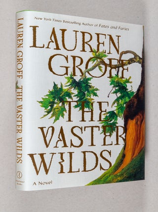 The Vaster Wilds; A Novel