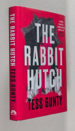 Item #0005309 The Rabbit Hutch. Tess Gunty