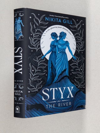 Item #0005329 Styx; The River. Nikita Gill