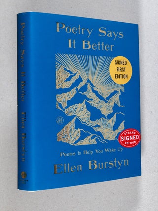 Poetry Says It Better; Poems to Help You Wake Up