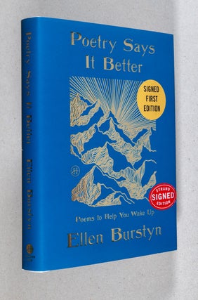 Item #0005335 Poetry Says It Better; Poems to Help You Wake Up. Ellen Burstyn