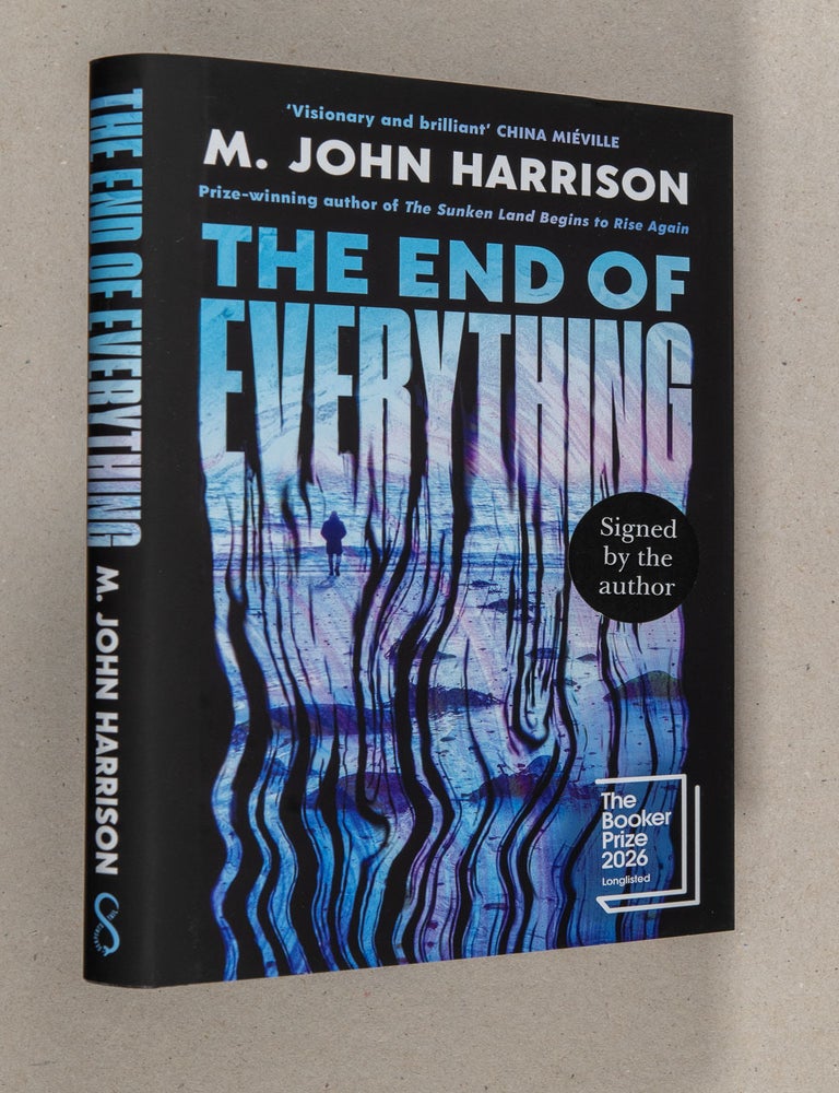 Item #0005368 The End of Everything. M. John Harrison.