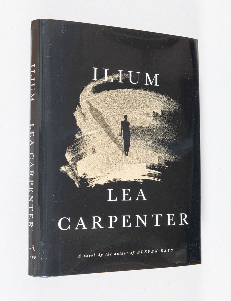 Item #0005378 Ilium. Lea Carpenter.