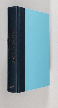 Under Story; A Novel