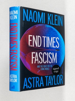 End Times Fascism; And the Fight for the Living World