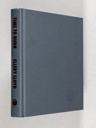 Time to Burn; A Novel