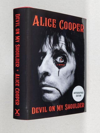 Item #0005393 Devil on My Shoulder; A Memoir. Alice Cooper, Daniel Richler