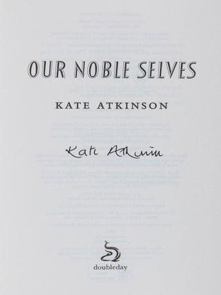 Our Noble Selves
