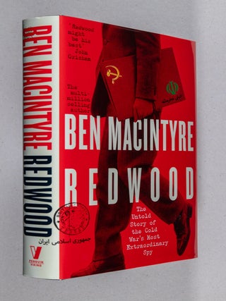 Redwood; The Untold Story of the Cold War's Most Extraordinary Spy