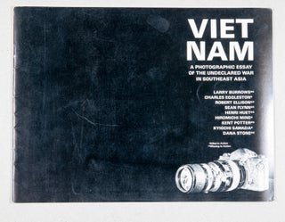 Item #000658 Viet Nam; A Photographic Essay of the Undeclared War In Southeast Asia. Marty Bronson