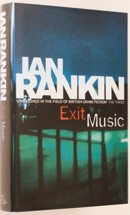 Item #000674 Exit Music. Ian Rankin