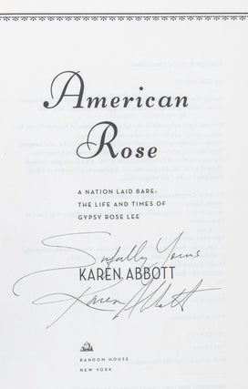 American Rose: A Nation Laid Bare; The Life and Times of Gypsy Rose Lee