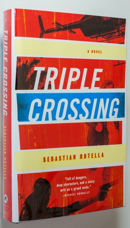 Item #000887 Triple Crossing. Sebastian Rotella.