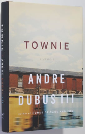 Townie; A Memoir